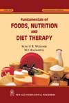 NewAge Fundamentals of Foods, Nutrition and Diet Therapy